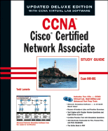 CCNA: Cisco Certified Network Associate Study Guide: Exam 640 - 801 - Lammle, Todd