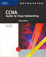CCNA Guide to Cisco Networking, Third Edition