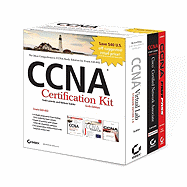 Ccna(r) Certification Kit: Exam 640-802