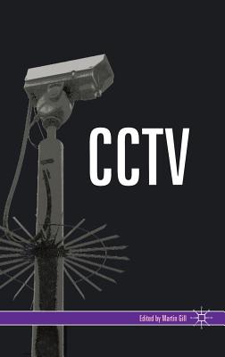 CCTV - Gill, Martin (Editor)