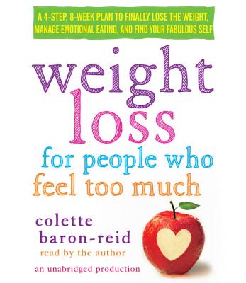 CD: Weight Loss For People Who Feel Too Much - Baron-Reid, Colette