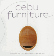 Cebu Furniture: A History of Inspiration and Innovation
