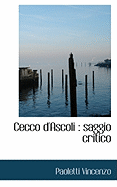 Cecco D'Ascoli: Saggio Critico