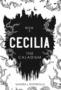 Cecilia: The Caladium