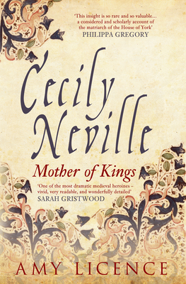 Cecily Neville: Mother of Kings - Licence, Amy