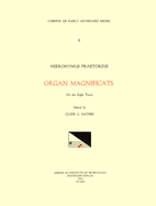 Cekm 4 Hieronymus Praetorius (1560-1629), Magnificats, Edited by Clare G. Rayner