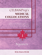 CELBANPrep's Medical Collocations: Beginners