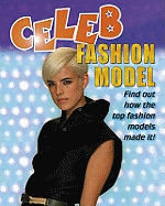 Celeb: Fashion Model