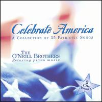 Celebrate America - The O'Neill Brothers