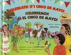 Celebrate! It's Cinco de Mayo! / Celebremos! Es El Cinco de Mayo!