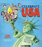 Celebrate the USA: Hands-On History Activities for Kids