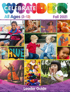 Celebrate Wonder All Ages Fall 2021 Leader: Includes One Room Sunday School(r)