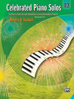 Celebrated Piano Solos, Bk 2 - Vandall, Robert D (Composer)