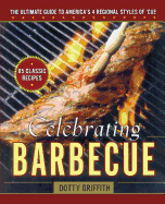 Celebrating Barbecue: The Ultimate Guide to America's 4 Regional Styles