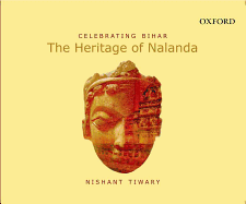 Celebrating Bihar: The Heritage of Nalanda