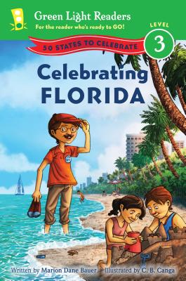 Celebrating Florida: 50 States to Celebrate - Bauer, Marion Dane