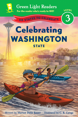 Celebrating Washington State: 50 States to Celebrate - Bauer, Marion Dane
