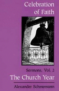 Celebration of Faith: Sermons v.2