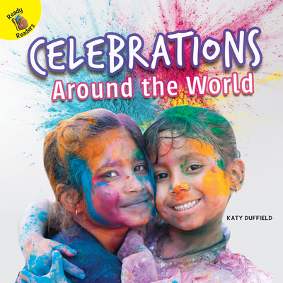 Celebrations Around the World - Duffield, Katy