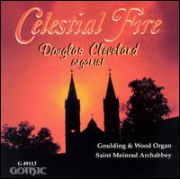 Celestial Fire - Daniel Carberg (vocals); Douglas Cleveland (organ); Pablo Cora (vocals)