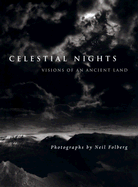 Celestial Nights: Visions of an Ancient Land