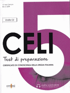 Celi 5 - Test di preparazione + online audio. C2