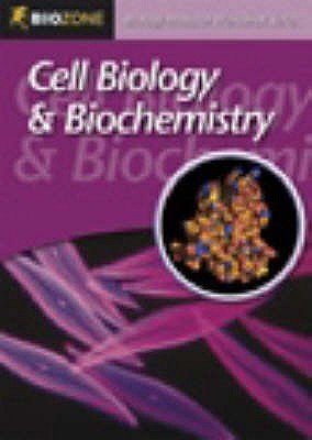 Cell Biology and Biochemistry: Modular Workbook - Allan, Richard, and Greenwood, Tracey