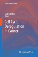 Cell Cycle Deregulation in Cancer