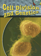 Cell Division and Genetics