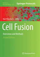 Cell Fusion: Overviews and Methods