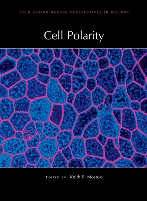 Cell Polarity - Mostov, Keith E