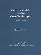 Cellist's Guide to the Core Technique