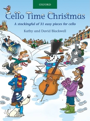 Cello Time Christmas - Blackwell, David, and Blackwell, Kathy