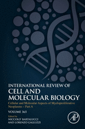 Cellular and Molecular Aspects of Myeloproliferative Neoplasms - Part a: Volume 365