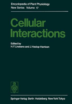 Cellular Interactions - Linskens, H F (Editor), and Heslop-Harrison, J (Editor)