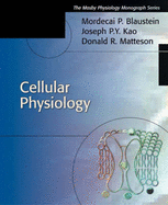 Cellular Physiology: Mosby's Physiology Monograph Series