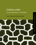 Cellular Solids: Structure & Properties