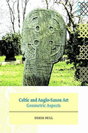 Celtic and Anglo-Saxon Art: Geometric Perspectives