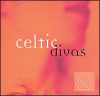 Celtic Divas - Various Artists
