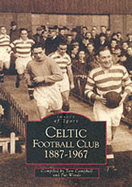 Celtic Football Club - Campbell, Tom, and Woods, Pat