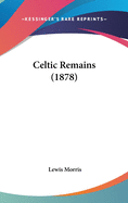 Celtic Remains (1878)