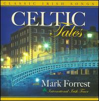 Celtic Tales - Mark Forrest