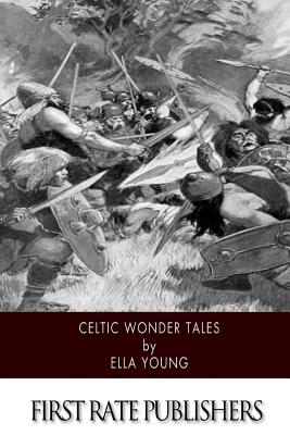 Celtic Wonder Tales - Young, Ella