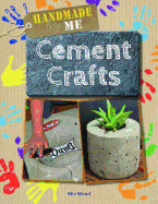 Cement Crafts