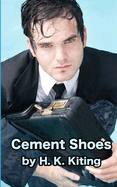 Cement Shoes