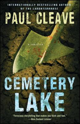 Cemetery Lake: A Thriller - Cleave, Paul