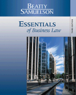 Cengage Advantage Books: Essentials of Business Law - Beatty, Jeffrey F, and Samuelson, Susan S