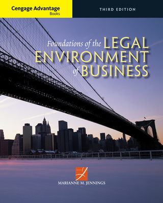 Cengage Advantage Books: Foundations of the Legal Environment of Business - Jennings, Marianne