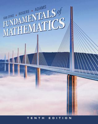 Cengage Advantage Books: Fundamentals of Mathematics - Van Dyke, James, and Rogers, James, MD, and Adams, Holli