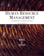 Cengage Advantage Books: Human Resource Management: Essential Perspectives - Mathis, Robert L, and Jackson, John H